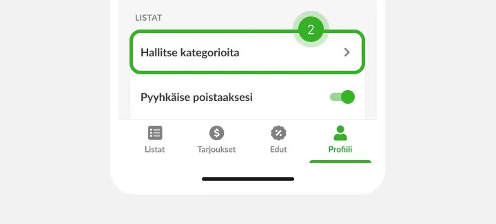 Asetusnäkymä, listojen asetusrivi merkitty vaiheeksi kaksi välilehtipalkin yllä