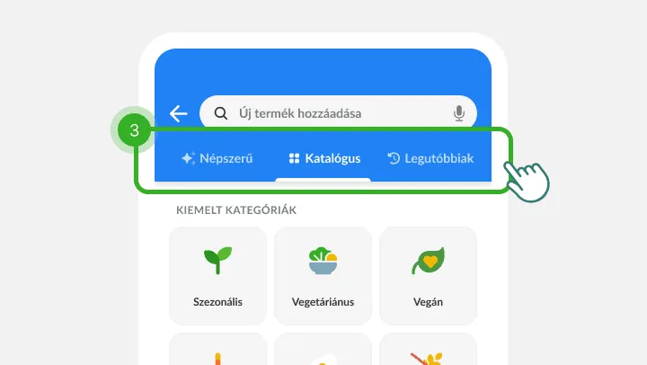 Termékkereső képernyő, a három fül harmadik lépésként jelölve, alatta kategóriák