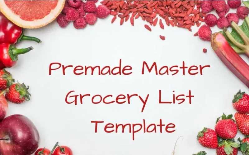 A photo illustrating a premade master grocery list template