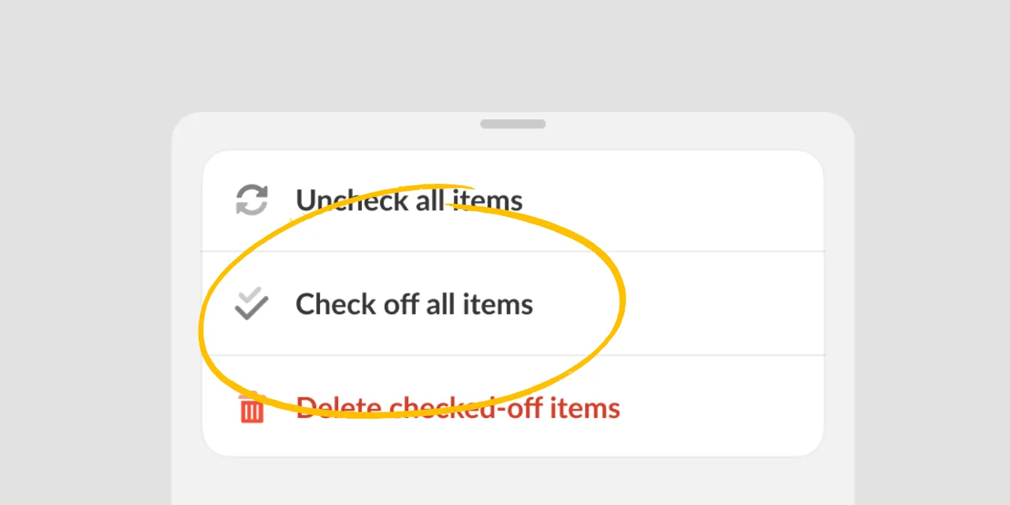 A Listonic list menu with Check off all items circled.